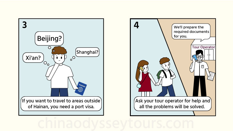 Ask your tour operator for help if you want to travel out of Hainan