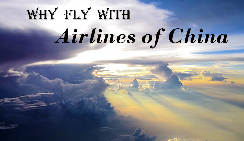 why fly with airlines of china