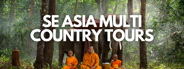 More Southeast Asia Multi-Country Tours