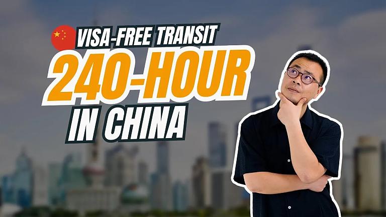 Visa-Free Transit Policy in China
